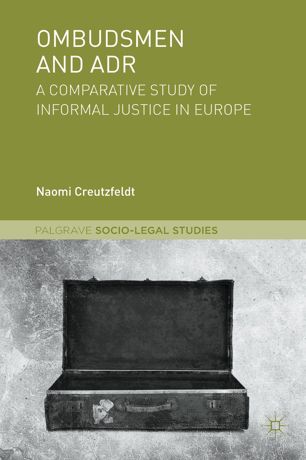 Ombudsmen And Adr 1st Ed Naomi Creutzfeldt