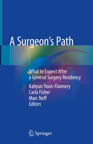 A Surgeons Path 1st Ed Kahyun Yoonflannery Carla Fisher Marc Neff