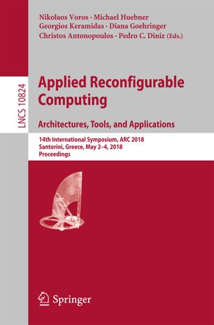 Applied Reconfigurable Computing Architectures Tools And Applications 1st Ed Nikolaos Voros