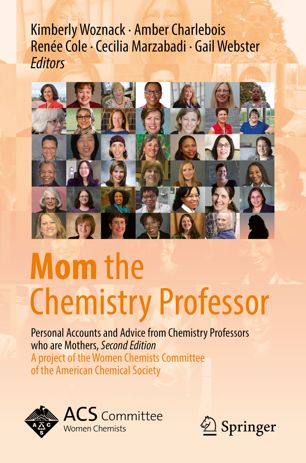 Mom The Chemistry Professor 2nd Ed Kimberly Woznack Amber Charlebois