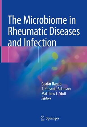 The Microbiome In Rheumatic Diseases And Infection 1st Ed Gaafar Ragab
