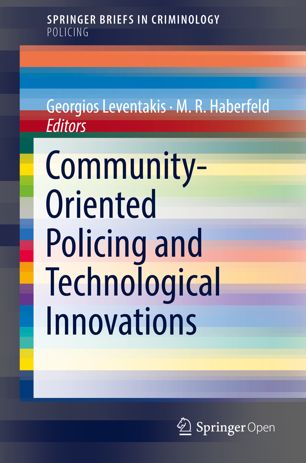 Communityoriented Policing And Technological Innovations 1st Ed Georgios Leventakis