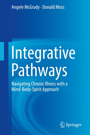 Integrative Pathways 1st Ed Angele Mcgrady Donald Moss