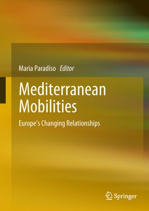 Mediterranean Mobilities 1st Ed Maria Paradiso