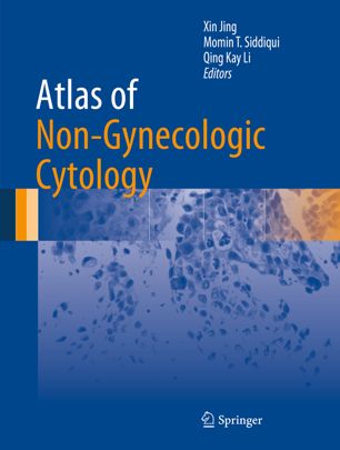 Atlas Of Nongynecologic Cytology 1st Ed Xin Jing Momin T Siddiqui