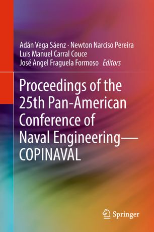 Proceedings Of The 25th Panamerican Conference Of Naval Engineeringcopinaval 1st Ed Adn Vega Senz