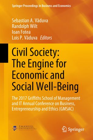 Civil Society The Engine For Economic And Social Wellbeing 1st Ed Sebastian A Vduva