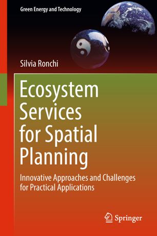 Ecosystem Services For Spatial Planning 1st Ed Silvia Ronchi