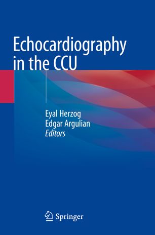 Echocardiography In The Ccu 1st Ed Eyal Herzog Edgar Argulian