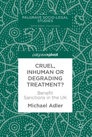 Cruel Inhuman Or Degrading Treatment 1st Ed Michael Adler