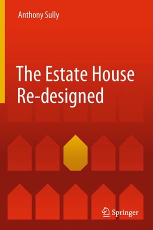The Estate House Redesigned 1st Ed Anthony Sully