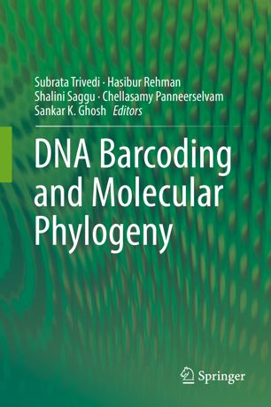 Dna Barcoding And Molecular Phylogeny 1st Ed Subrata Trivedi