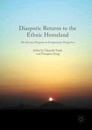Diasporic Returns To The Ethnic Homeland 1st Ed Takeyuki Tsuda