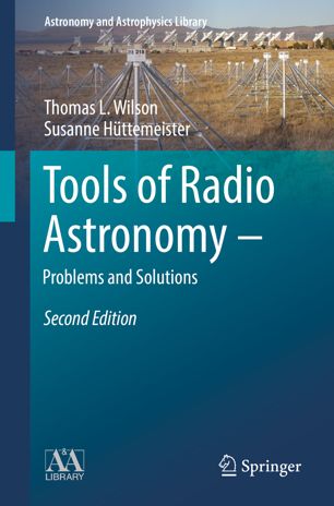 Tools Of Radio Astronomy Problems And Solutions 2nd Ed Tl Wilson