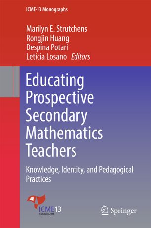Educating Prospective Secondary Mathematics Teachers 1st Ed Marilyn E Strutchens