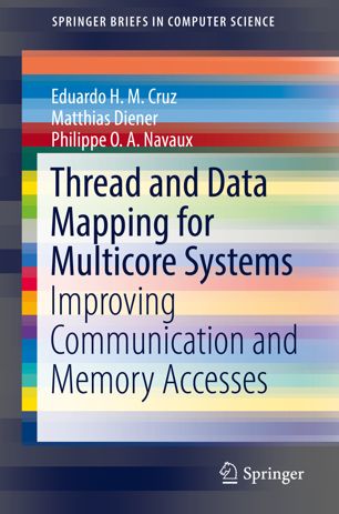 Thread And Data Mapping For Multicore Systems 1st Ed Eduardo H M Cruz
