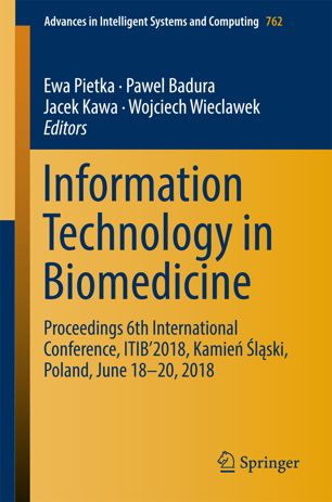 Information Technology In Biomedicine 1st Ed Ewa Pietka Pawel Badura