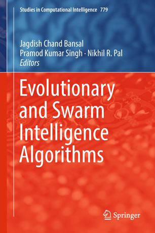 Evolutionary And Swarm Intelligence Algorithms 1st Ed Jagdish Chand Bansal
