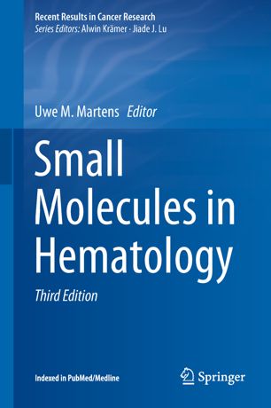Small Molecules In Hematology 3rd Ed Uwe M Martens