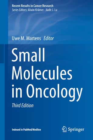 Small Molecules In Oncology 3rd Ed Uwe M Martens