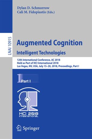 Augmented Cognition Intelligent Technologies 1st Ed Dylan D Schmorrow