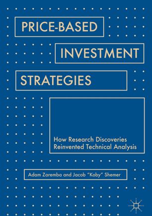 Pricebased Investment Strategies 1st Ed Adam Zaremba Jacob Koby Shemer