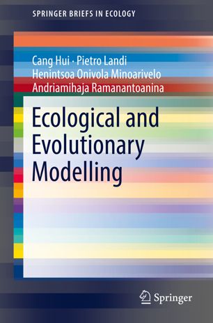 Ecological And Evolutionary Modelling 1st Ed Cang Hui Pietro Landi