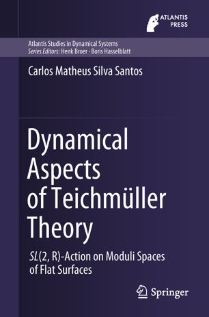 Dynamical Aspects Of Teichmller Theory 1st Ed Carlos Matheus Silva Santos