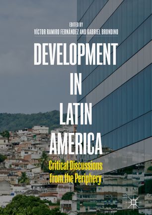 Development In Latin America 1st Ed Víctor Ramiro Fernández
