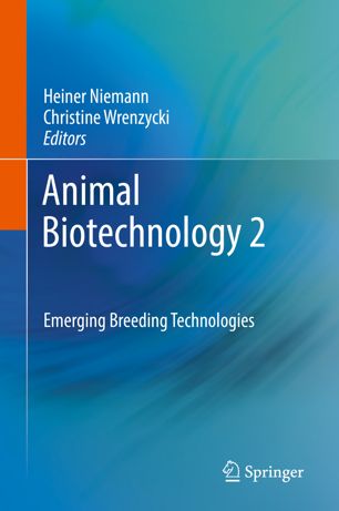 Animal Biotechnology 2 1st Ed Heiner Niemann Christine Wrenzycki