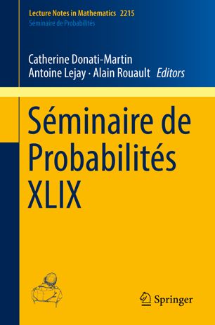 Sminaire De Probabilits Xlix 1st Ed Catherine Donatimartin