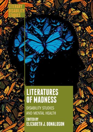 Literatures Of Madness 1st Ed Elizabeth J Donaldson