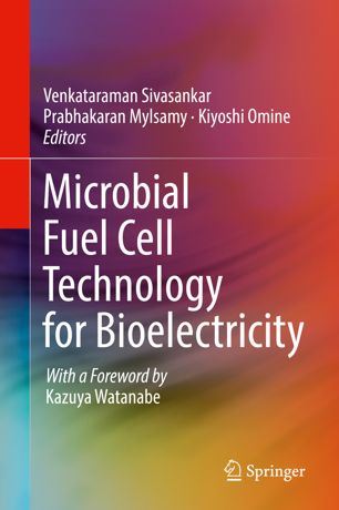Microbial Fuel Cell Technology For Bioelectricity 1st Ed Venkataraman Sivasankar
