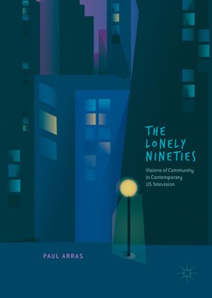 The Lonely Nineties 1st Ed Paul Arras
