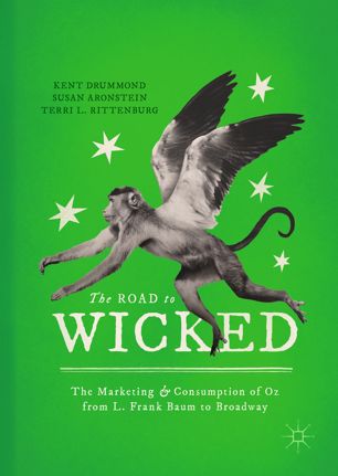 The Road To Wicked 1st Ed Kent Drummond Susan Aronstein Terri L Rittenburg