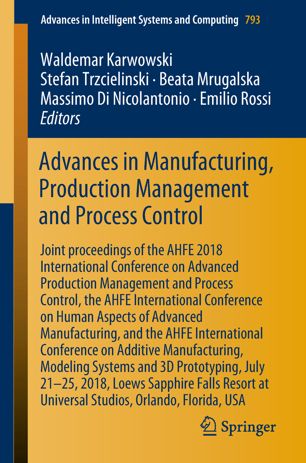 Advances In Manufacturing Production Management And Process Control 1st Ed Waldemar Karwowski