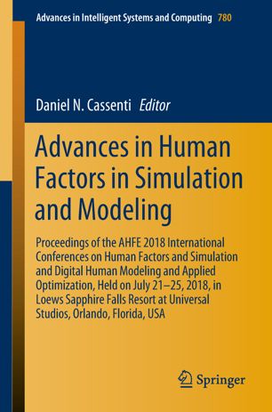 Advances In Human Factors In Simulation And Modeling 1st Ed Daniel N Cassenti