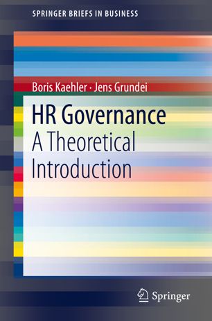 Hr Governance 1st Ed Boris Kaehler Jens Grundei