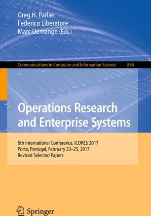 Operations Research And Enterprise Systems 1st Ed Greg H Parlier