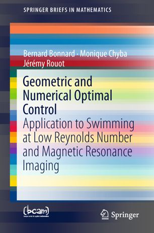 Geometric And Numerical Optimal Control 1st Ed Bernard Bonnard