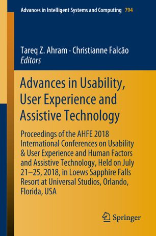 Advances In Usability User Experience And Assistive Technology 1st Ed Tareq Z Ahram