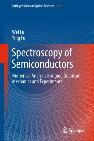 Spectroscopy Of Semiconductors 1st Ed Wei Lu Ying Fu