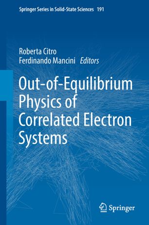 Outofequilibrium Physics Of Correlated Electron Systems 1st Ed Roberta Citro