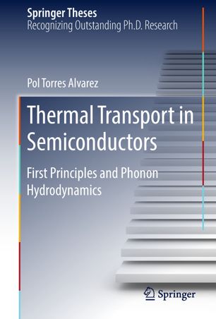 Thermal Transport In Semiconductors 1st Ed Pol Torres Alvarez