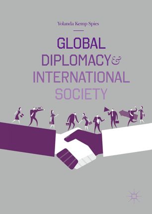 Global Diplomacy And International Society 1st Ed Yolanda Kemp Spies