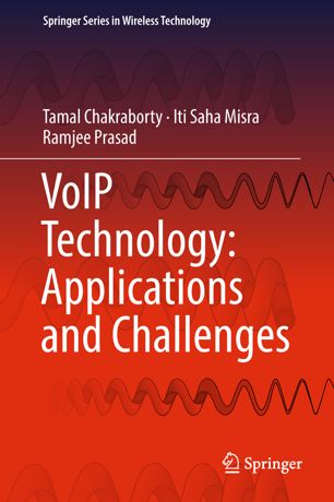 Voip Technology Applications And Challenges 1st Ed Tamal Chakraborty