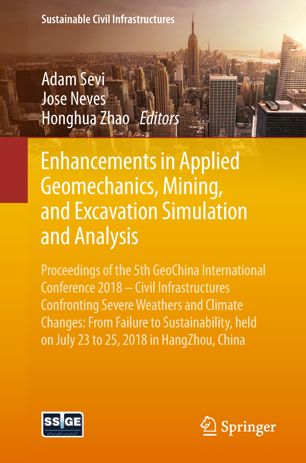 Enhancements In Applied Geomechanics Mining And Excavation Simulation And Analysis 1st Ed Adam Sevi