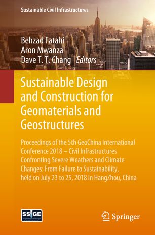Sustainable Design And Construction For Geomaterials And Geostructures 1st Ed Behzad Fatahi