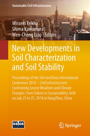 New Developments In Soil Characterization And Soil Stability 1st Ed Wissem Frikha