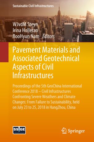 Pavement Materials And Associated Geotechnical Aspects Of Civil Infrastructures 1st Ed Wjvdm Steyn
